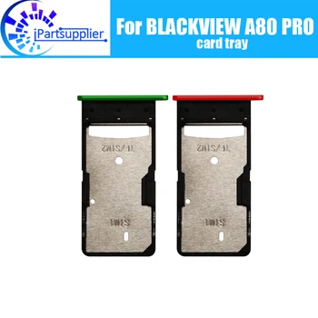 Держатель лотка для карт BLACKVIEW A80 PRO 100% Оригинальный Высококачественный Держатель Лотка для SIM-карт, слот для sim-карты, замена держателя для A80 PRO